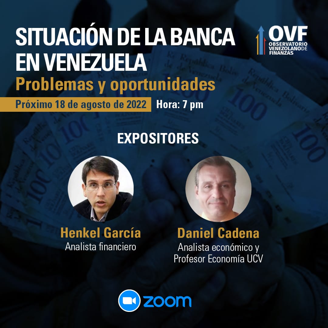 Foro Situaci N De La Banca En Venezuela Inscripci N Observatorio